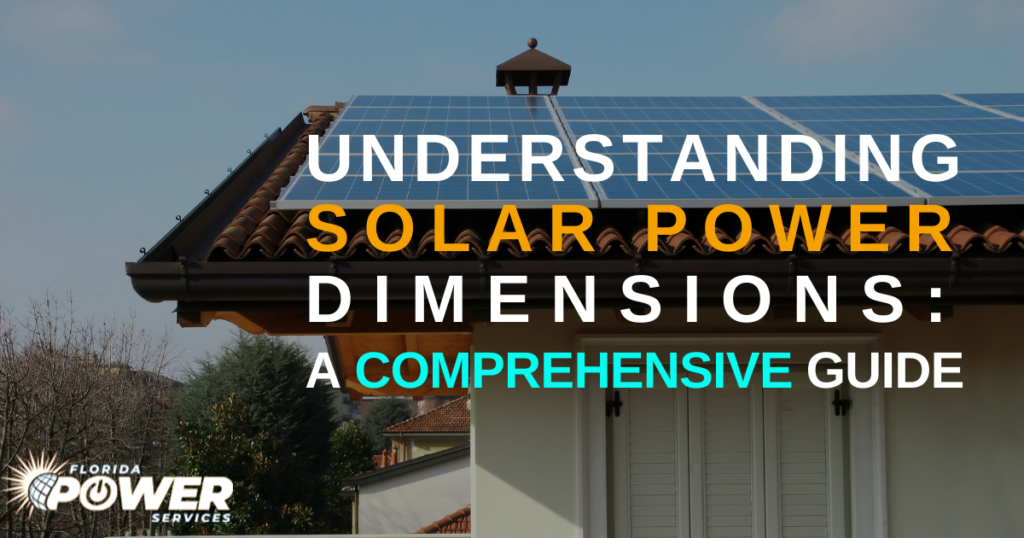 Understanding Solar Panel Dimensions: A Comprehensive Guide